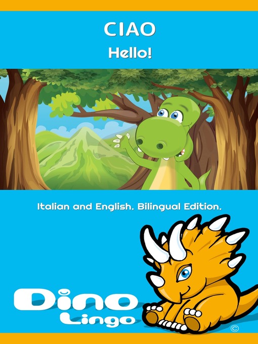 Title details for CIAO / Hello! by Dino Lingo - Available